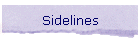 Sidelines