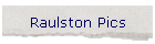 Raulston Pics