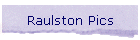 Raulston Pics
